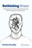 Rethinking Illness