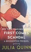 First Comes Scandal