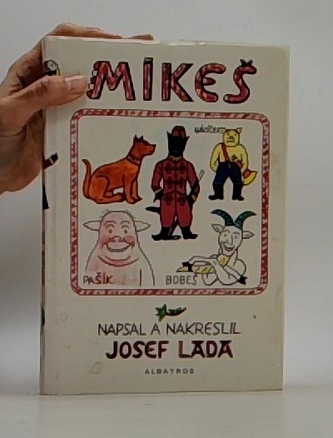 Mikeš. [Díl první a druhý
