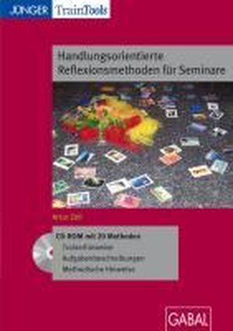 Handlungsorientierte Reflexionsmethoden für das Seminare