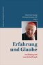 Erfahrung und Glaube