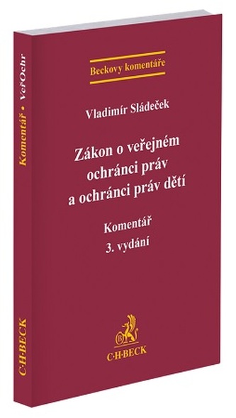 Zákon o veřejném ochránci práv a ochránci práv dětí. Komentář (3. vydání )