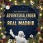 Der inoffizielle Adventskalender für Fans von Real Madrid