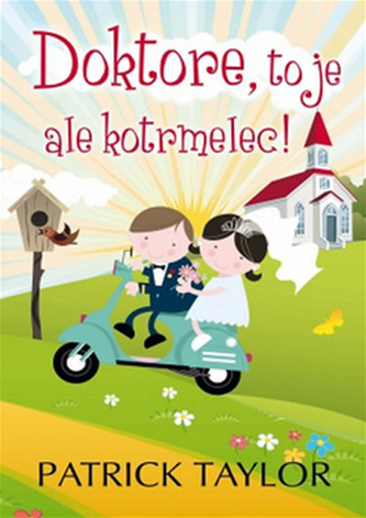Doktore, to je ale kotrmelec!