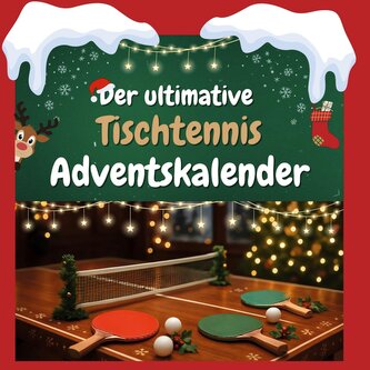 Der ultimative Tischtennis-Adventskalender