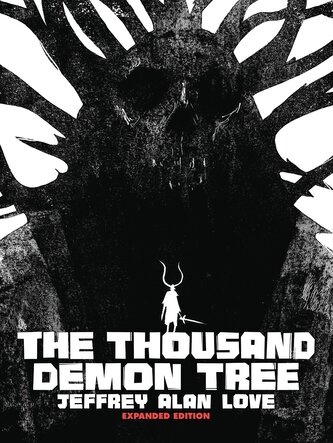 The Thousand Demon Tree Expanded Edition