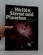 Welten Sterne und Planeten