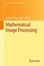 Mathematical Image Processing