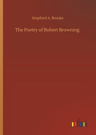 The Poetry of Robert Browning