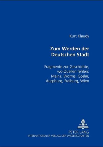 Zum Werden der Deutschen Stadt