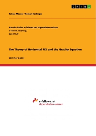 The Theory of Horizontal FDI and the Gravity Equation