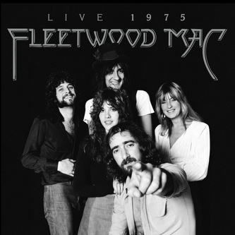 Fleetwood Mac:  Fleetwood Mac: Live 1975