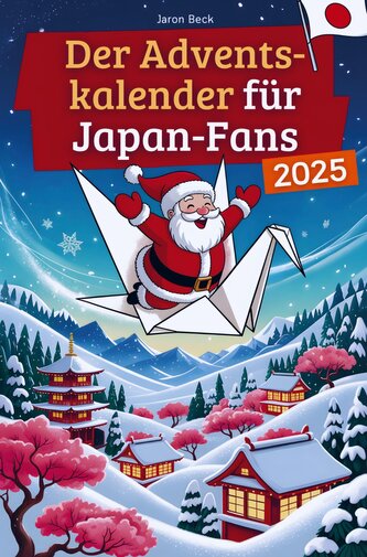 Der Adventskalender für Japan-Fans