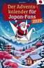 Der Adventskalender für Japan-Fans