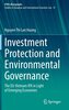Investment Protection and Environmental Governance