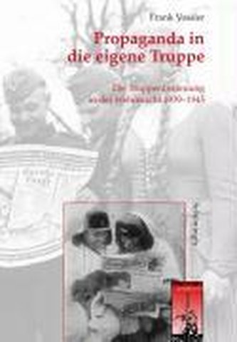 Propaganda in die eigene Truppe