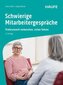 Schwierige Mitarbeitergespräche