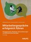 Mitarbeitergespräche erfolgreich führen