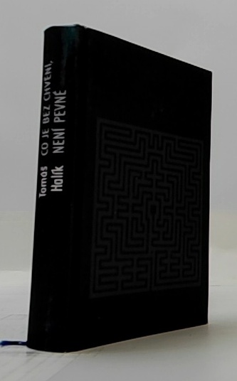 Co je bez chvění, není pevné