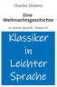 Eine Weihnachtsgeschichte: In Leichter Sprache - Niveau A1