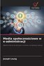 Media spo¿eczno¿ciowe w e-administracji