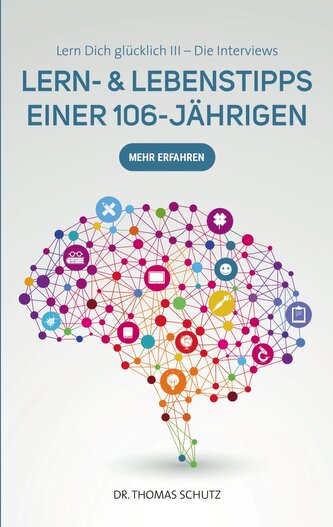 Lern- & LebensTipps einer 106-Jährigen