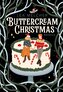 Buttercream Christmas (Novelle)