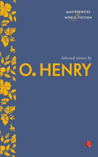 Selected Stories by O. Henry