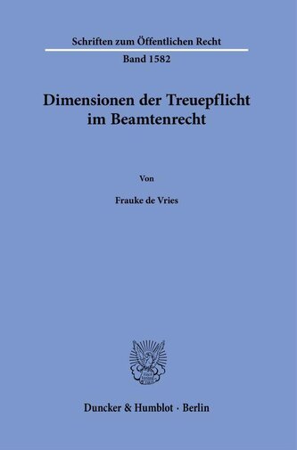 Dimensionen der Treuepflicht im Beamtenrecht