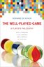 The Well-Played Game