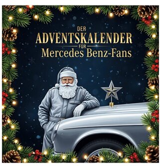 Der Adventskalender für Mercedes Benz-Fans