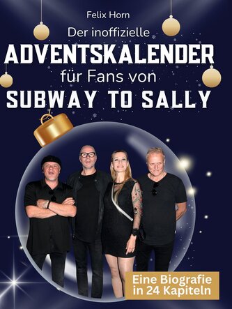 Der inoffizielle Adventskalender für Fans von Subway to Sally