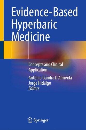Evidence-Based Hyperbaric Medicine