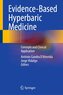 Evidence-Based Hyperbaric Medicine