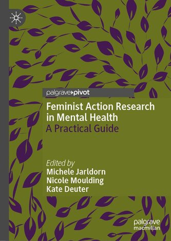 Feminist Action Research in Mental Health