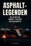 Asphalt-Legenden