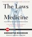 The Laws of Medicine