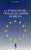 La fundación del Colegio de Europa en Brujas