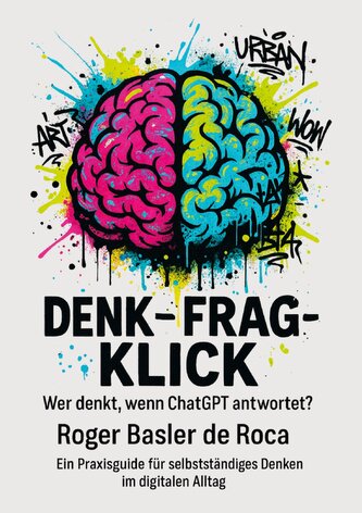 Denk - Frag - Klick
