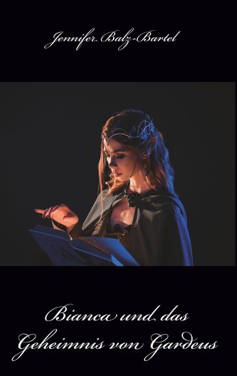 Bianca und das Geheimnis von Gardeus