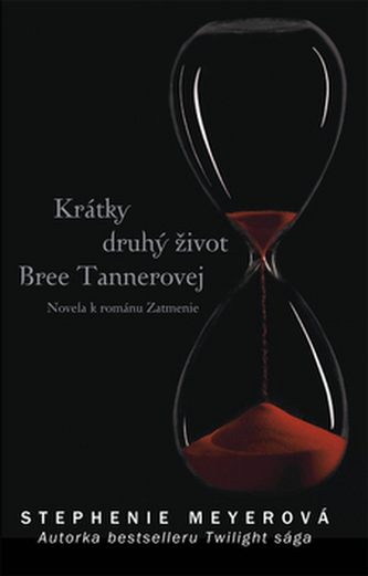 Krátky druhý život Bree Tannerovej Krátky druhý život Bree Tannerovej