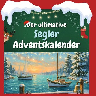 Der ultimative Segler-Adventskalender
