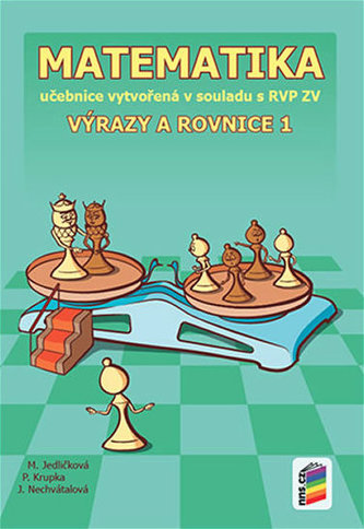 Matematika - Výrazy a rovnice 1 (učebnice)
