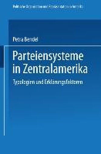 Parteiensysteme in Zentralamerika