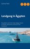 Landgang in Ägypten
