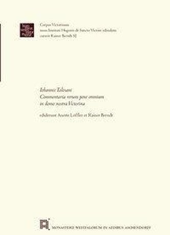 Iohannis Tolosani Commentaria rerum pene omnium in domo nostra Victorina