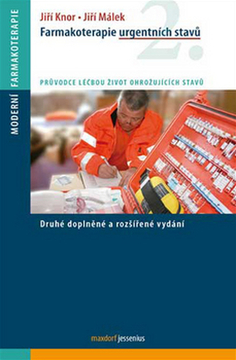 Farmakoterapie urgentních stavů