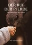 Der Ruf der Pferde