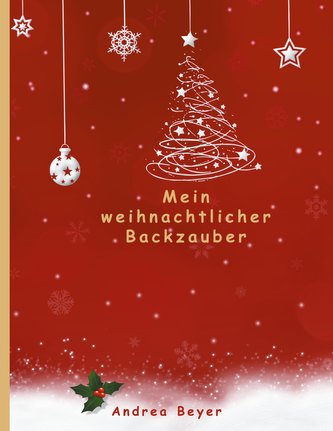 Mein weihnachtlicher Backzauber