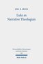 Luke as Narrative Theologian